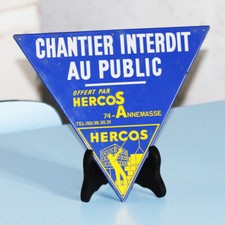 Advertising plate sheet metal construction forbidden to the public offered by Hercos Annemasse