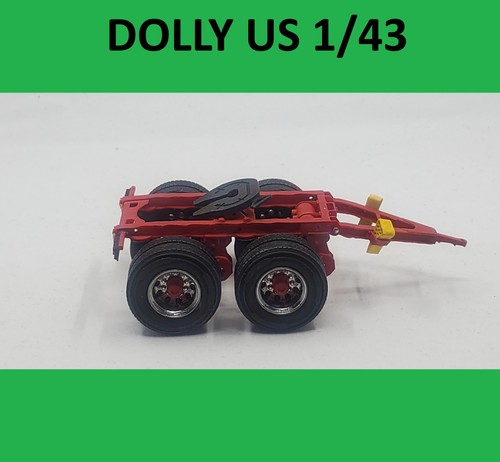 Dolly pour semi - 1/43,