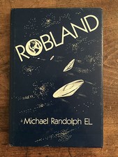 Robland, by Michael Randolph El - 1985 - 1st Edition, Vintage Hardcover Book