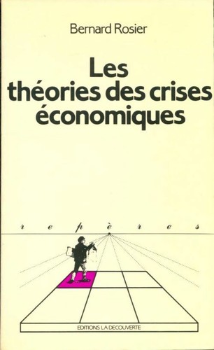 Les théories des crises