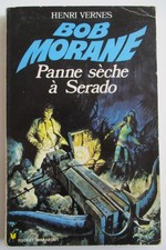 Vernes - Bob Morane - Panne