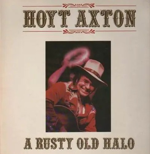 Hoyt axton rusty old - hoyt,