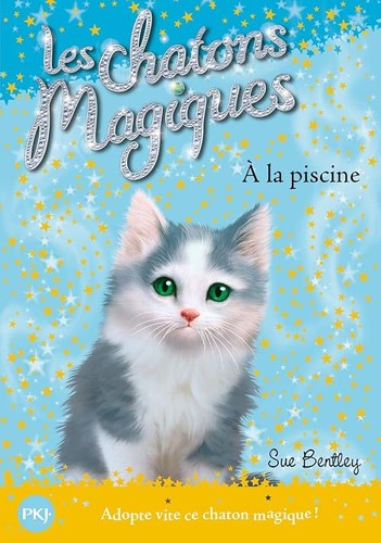 Les chatons magiques tome - les,