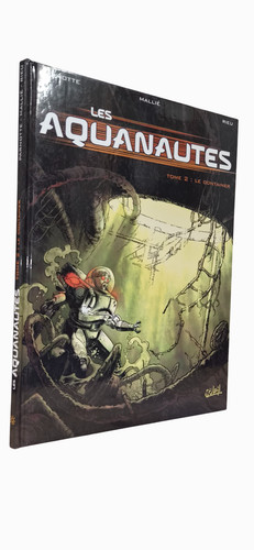 Les aquanautes le - les, t.2