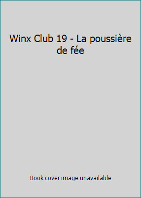 Winx club la poussière - 19,
