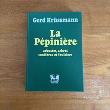LA PÉPINIÈRE Arbustes, Arbres Conifère Et Fruitiers I GERD KRÜSSMANN I 1981