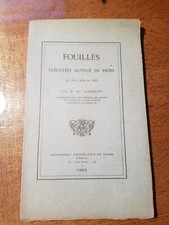 Fouilles exécutées autour de