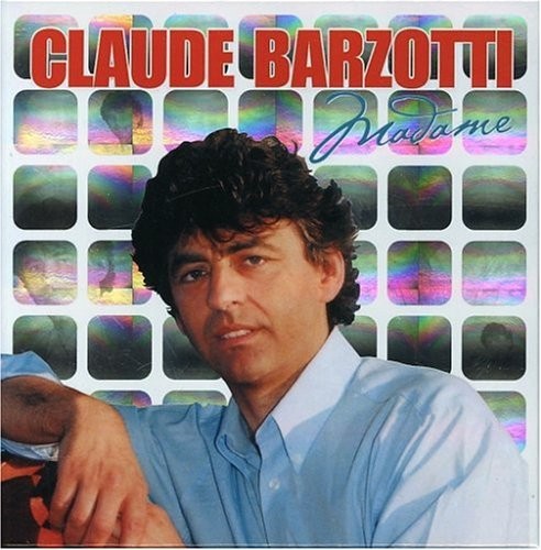 Claude barzotti madame - claude, (cd)
