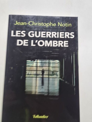Les guerriers ombre - les, de