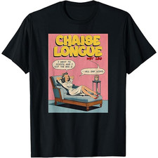 Vintage Chaise Longue Wet Leg Shirt Gift Funny Black S-5XL YY115