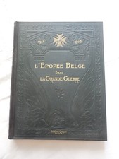 L'EPOPEE BELGE DANS LA GRANDE GUERRE guerre 1914 1918 ww1