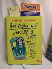 I DO NOT WANT TO PLEASE EVERYONE ANYMORE - MARIA BEATRICE ALONZI