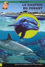 Le dauphin du Ponant, Alain