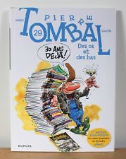 Des os et des bas Hardy Cauvin 2013 EO Pierre Tombal N°29 édition anniversaire