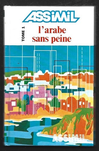 Assimil arabe sans peine - .,