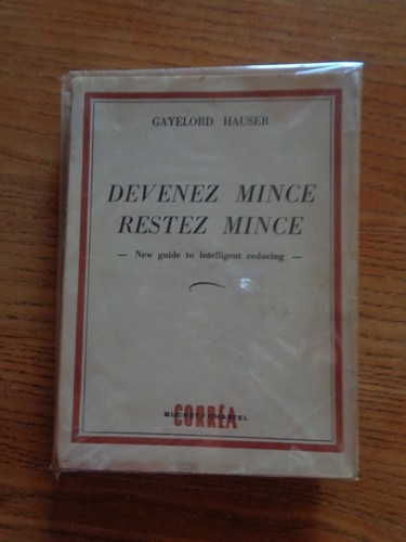 Devenez mince restez - , par