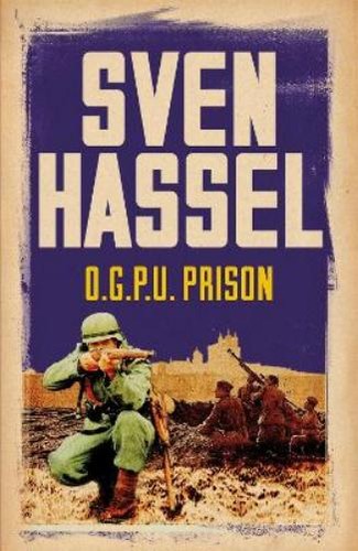 Sven hassel u prison - o.g.p.u.,