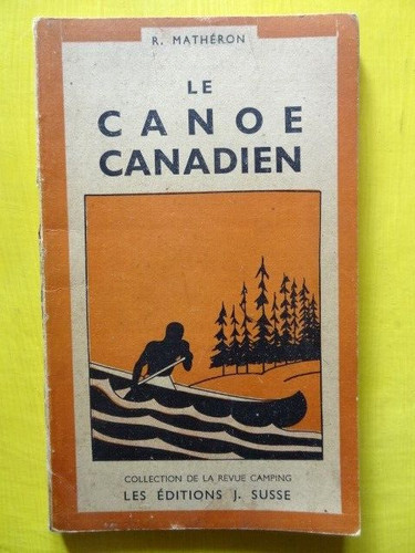 Robert mathéron canoë - mathéron,
