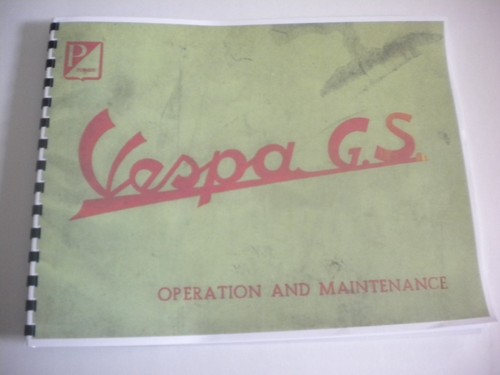 Vespa 160 owners manual new - vespa,
