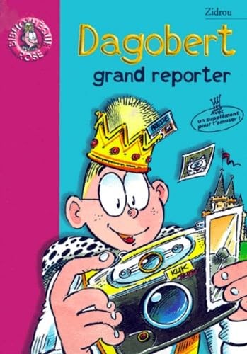 Dagobert grand reporter - ,