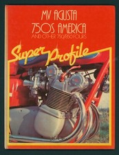 MV Agusta 750S America & Other 750 850 Fours Haynes Super Profile Book 1983 FE69