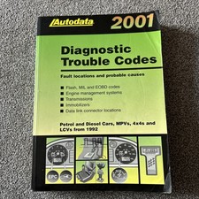 Autodata 2001 Diagnostic Trouble Codes ISBN 0-85666-964-4