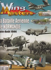WING MASTERS HS N°06 THE BATTLE OF NORMANDY - JUNE AUGUST 1944