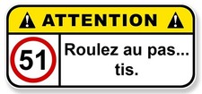 STICKER ATTENTION ROULEZ AU