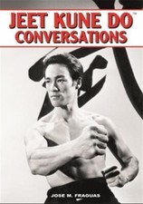 Jeet Kune Do Conversations