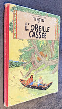 TINTIN : L'Oreille Cassée