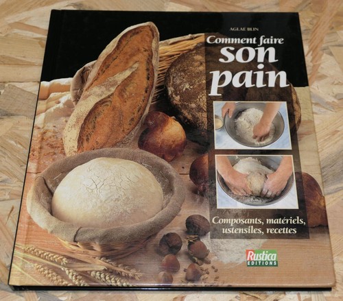 Comment faire son pain aglae - son,