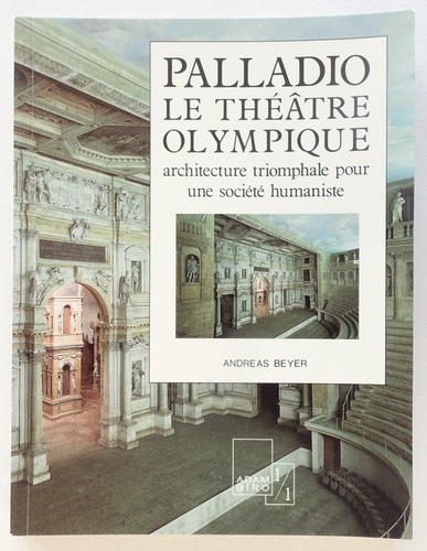 Palladio le théâtre - le,