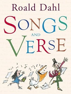 Songs and verse dahl roald - songs,