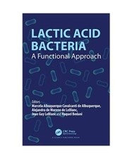 Lactic Acid Bacteria: A