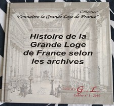 Histoire de la Grande Loge de