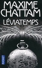 Leviatemps (French Edition) By Maxime Chattam