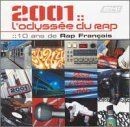 2001 LOdyssée Du Rap (10 Ans