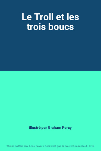 Troll les trois boucs - le,