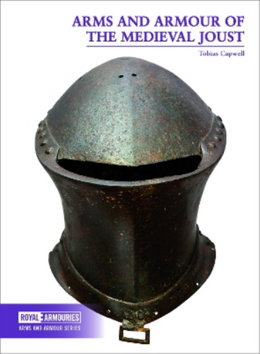 Tobias capwell arms and armour - tobias,