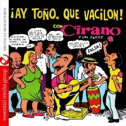 Cirano los cacos tono - los,