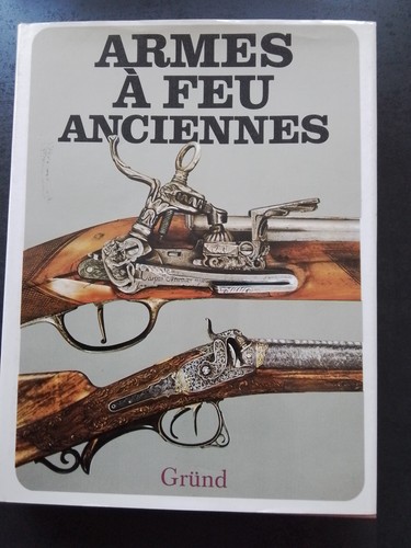 Armes feu anciennes gründ - armes,