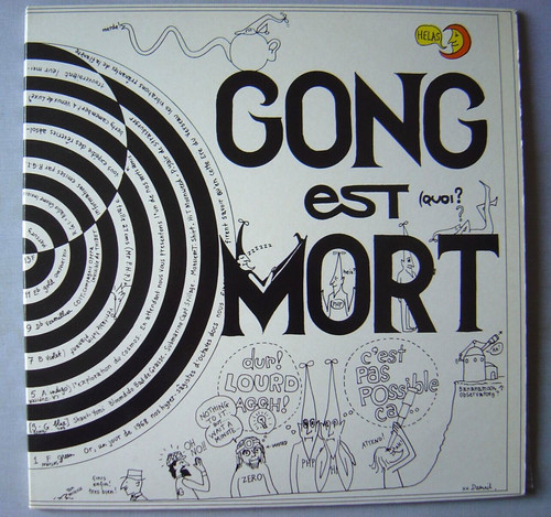 Gong est mort - , (2