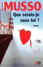 Que serais-je sans toi ? de