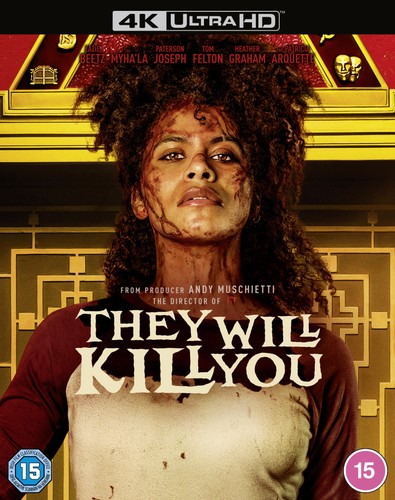 They will kill you uhd - you,