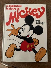 La Fabuleuse Histoire de Mickey - Walt Disney - 274 Pages Le Livre de Paris 1980