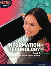 BTEC Level 3 National IT Student Book 1: Student book 1 (BTEC National for IT Pr