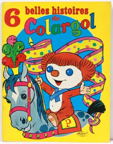 Belles histoires colargol - 6,