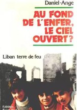 Au fond de l'enfer, le ciel