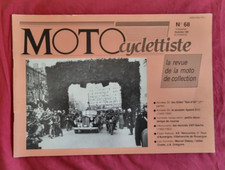 revue MOTOcyclettiste  N°68 /  les GILLET HERSTAL du Bol d'Or / scooter Speed