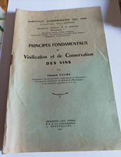 1955 principes fondamentaux de vinification et de conservation des vins e.negre